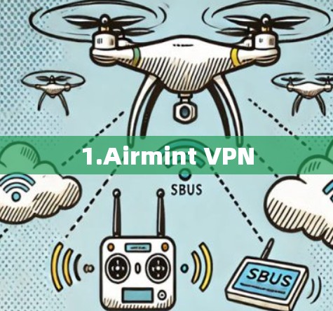 1.Airmint VPN
